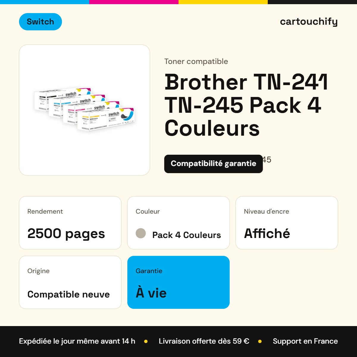 Brother TN-241 TN-245 Toner Pack 4 Couleurs compatible équivalent à TN-241, TN-245 · Switch : caractéristiques