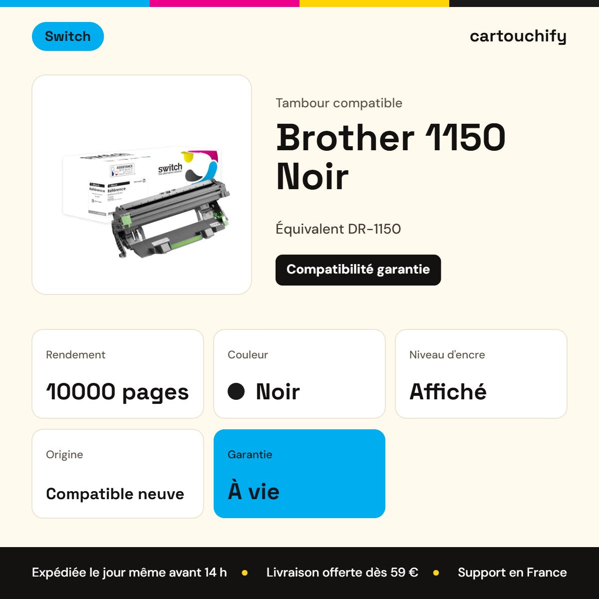 Brother 1150 Tambour Noir compatible équivalent à DR-1150 · Switch : caractéristiques