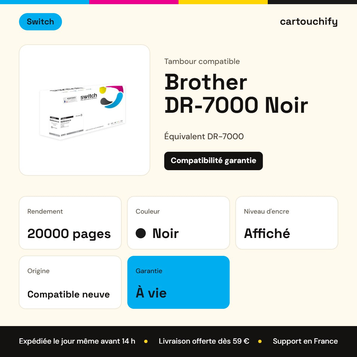 Brother DR-7000 Tambour Noir compatible · Switch : caractéristiques