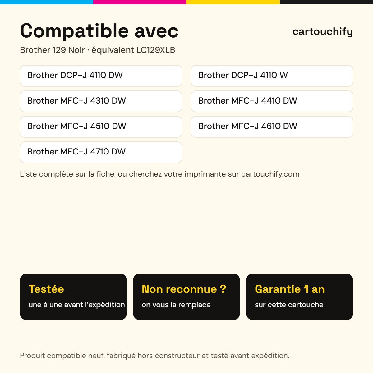 Imprimantes compatibles avec la cartouche Brother 129 Noir