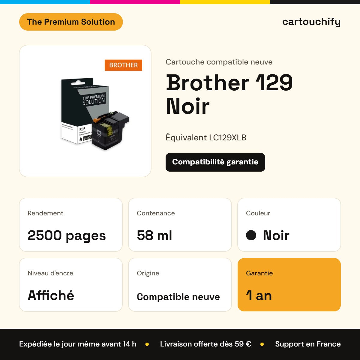 Brother 129 Noir The Premium Solution : rendement 2500 pages, 58 ml, garantie 1 an