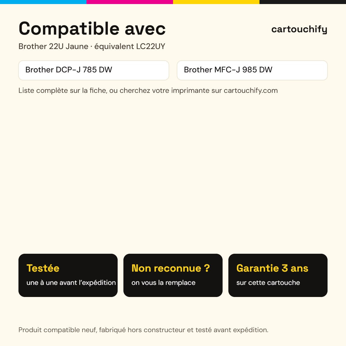 Imprimantes compatibles avec Brother 22U Cartouche Jaune compatible équivalent à LC22UY · Switch