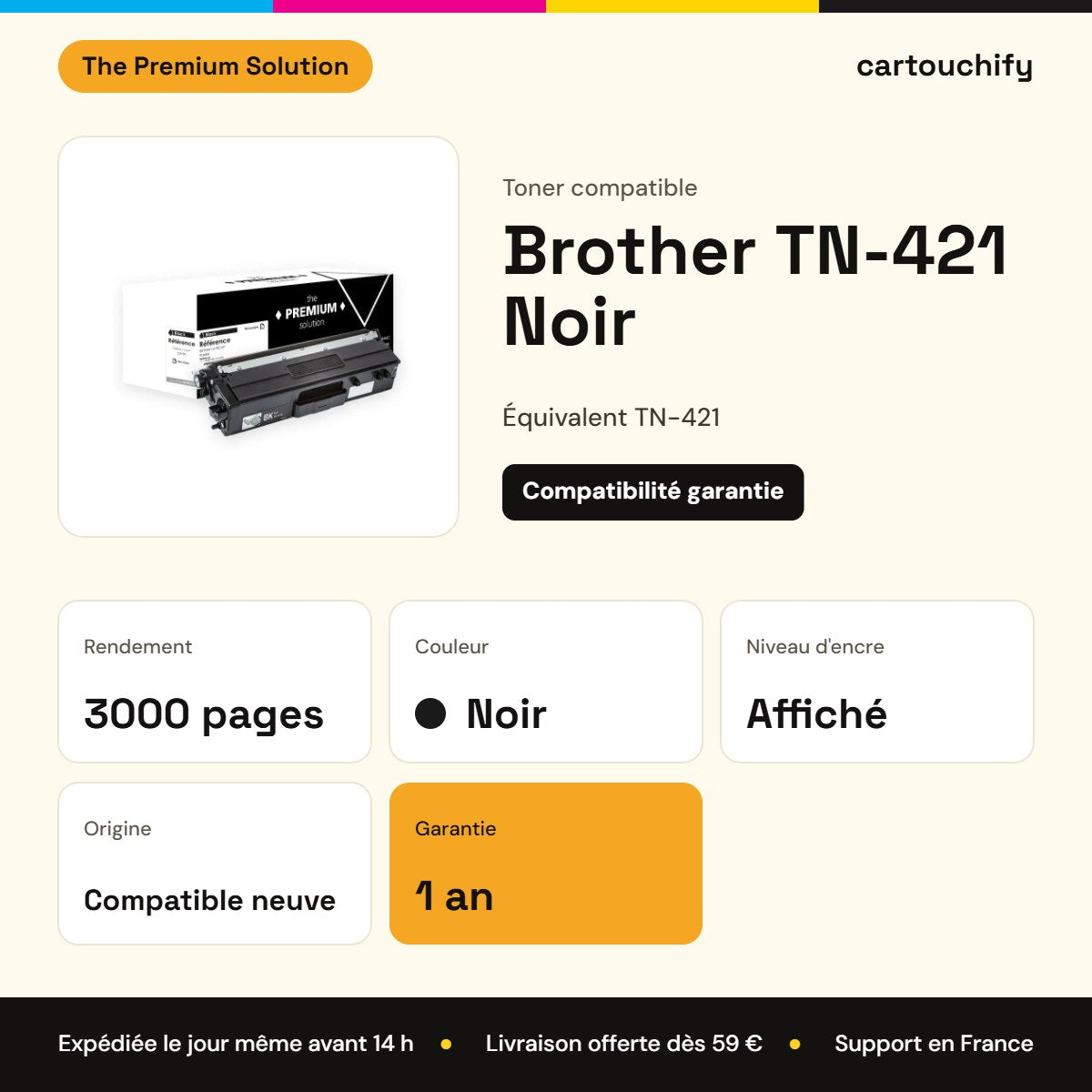 Brother TN-421 Noir The Premium Solution : rendement 3000 pages, garantie 1 an