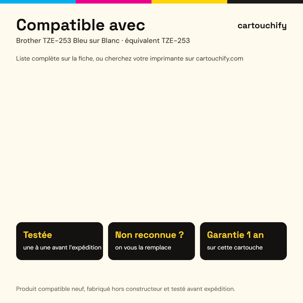 Imprimantes compatibles avec Brother TZE-253 Ruban titreuse Bleu sur Blanc compatible