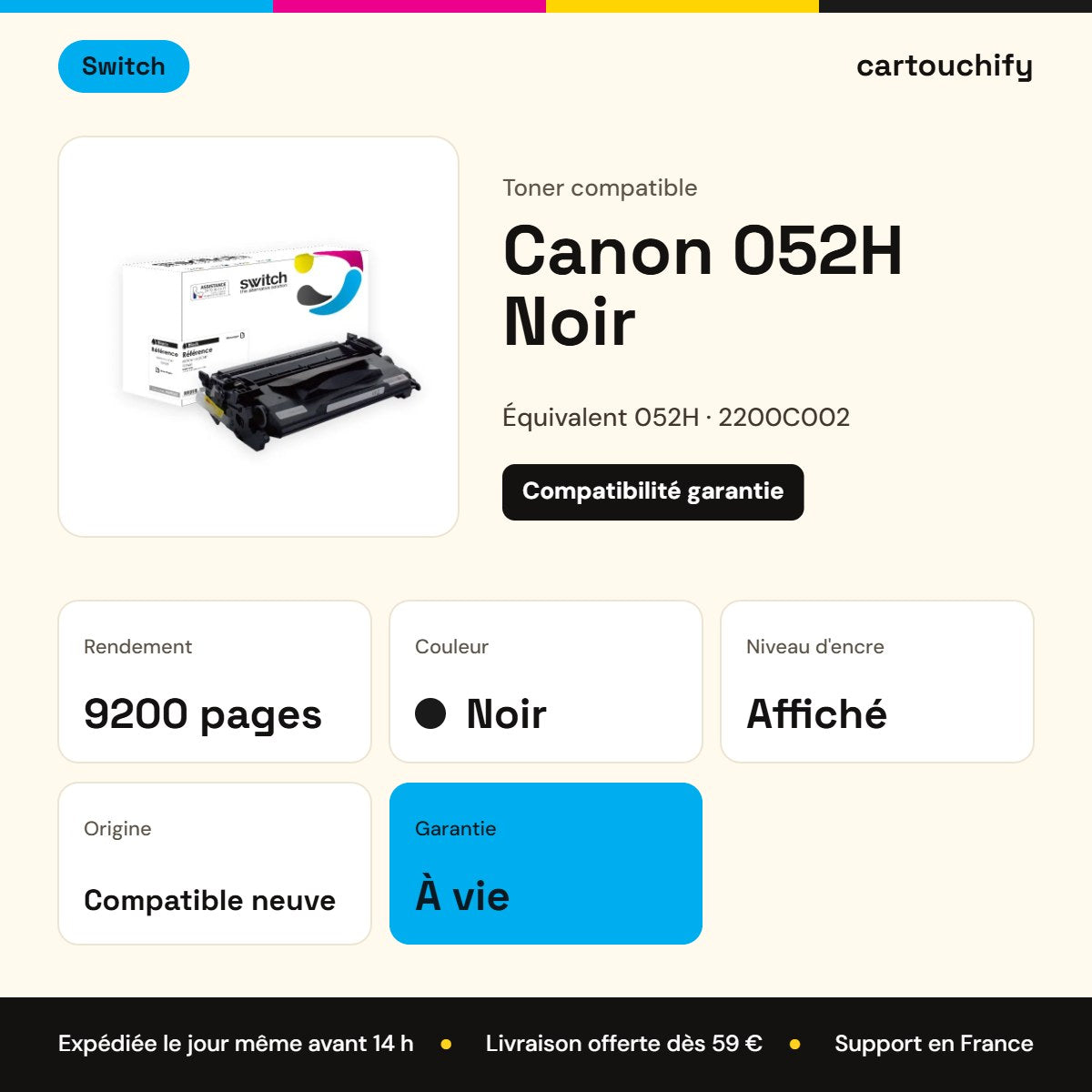 Canon 052H Toner Noir compatible équivalent à 2200C002 · Switch : caractéristiques