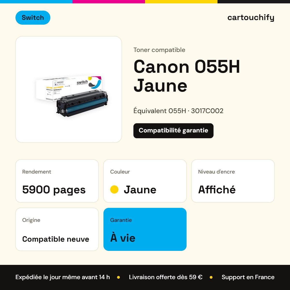 Canon 055H Toner Jaune compatible équivalent à 3017C002 · Switch : caractéristiques