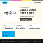 Canon 056H Toner Pack 3 Noir remanufacturé puce OEM équivalent à 3008C002 · Switch : caractéristiques