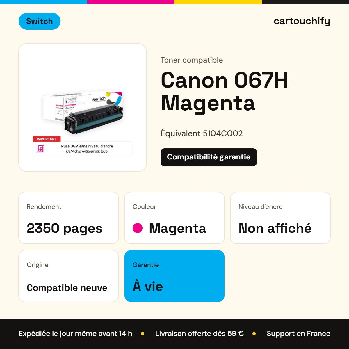 Canon 067H Toner Magenta compatible puce OEM équivalent à 5104C002 · Switch : caractéristiques
