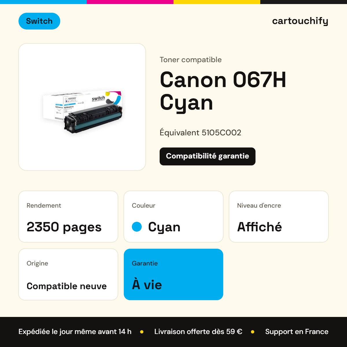 Canon 067H Toner Cyan compatible équivalent à 5105C002 · Switch : caractéristiques