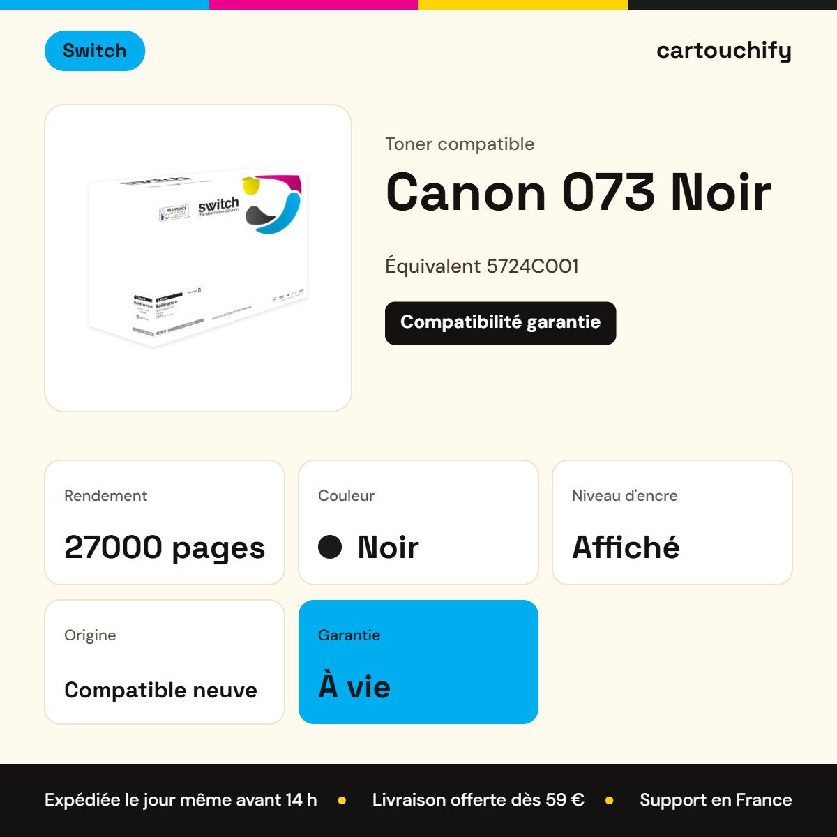 Canon 073 Toner Noir compatible équivalent à 5724C001 · Switch : caractéristiques