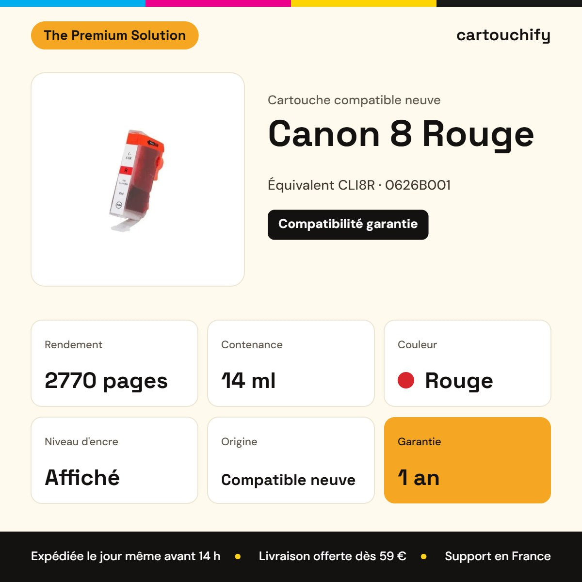 Canon 8 Cartouche Red compatible équivalent à CLI8R, 0626B001 : caractéristiques