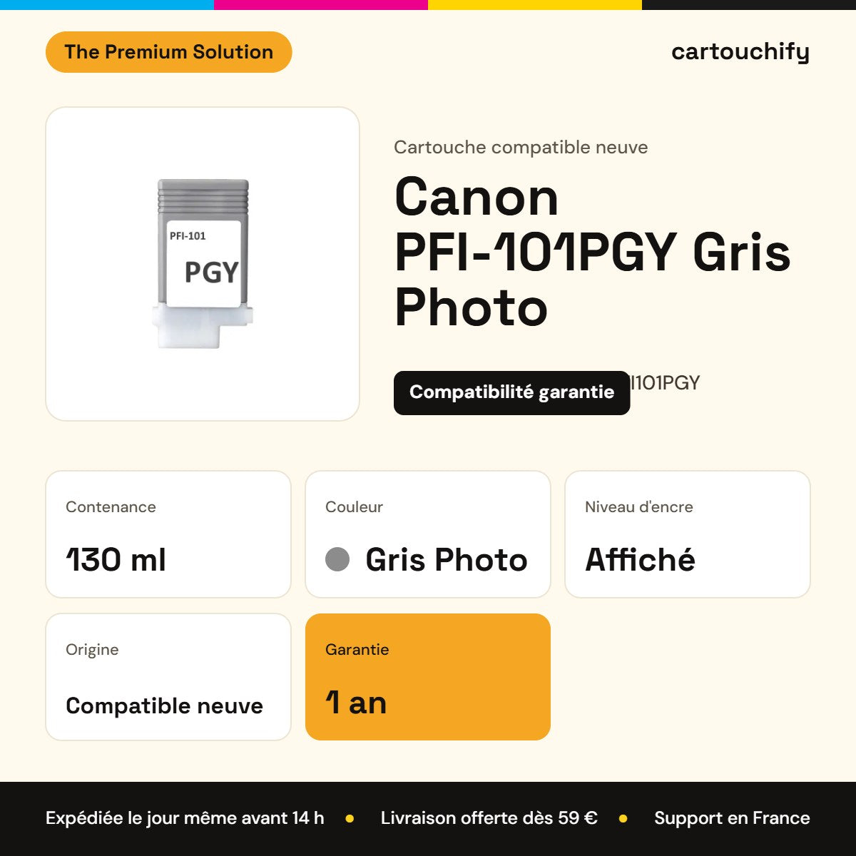 Canon PFI-101PGY Cartouche Gris Photo compatible équivalent à 0893B001 : caractéristiques