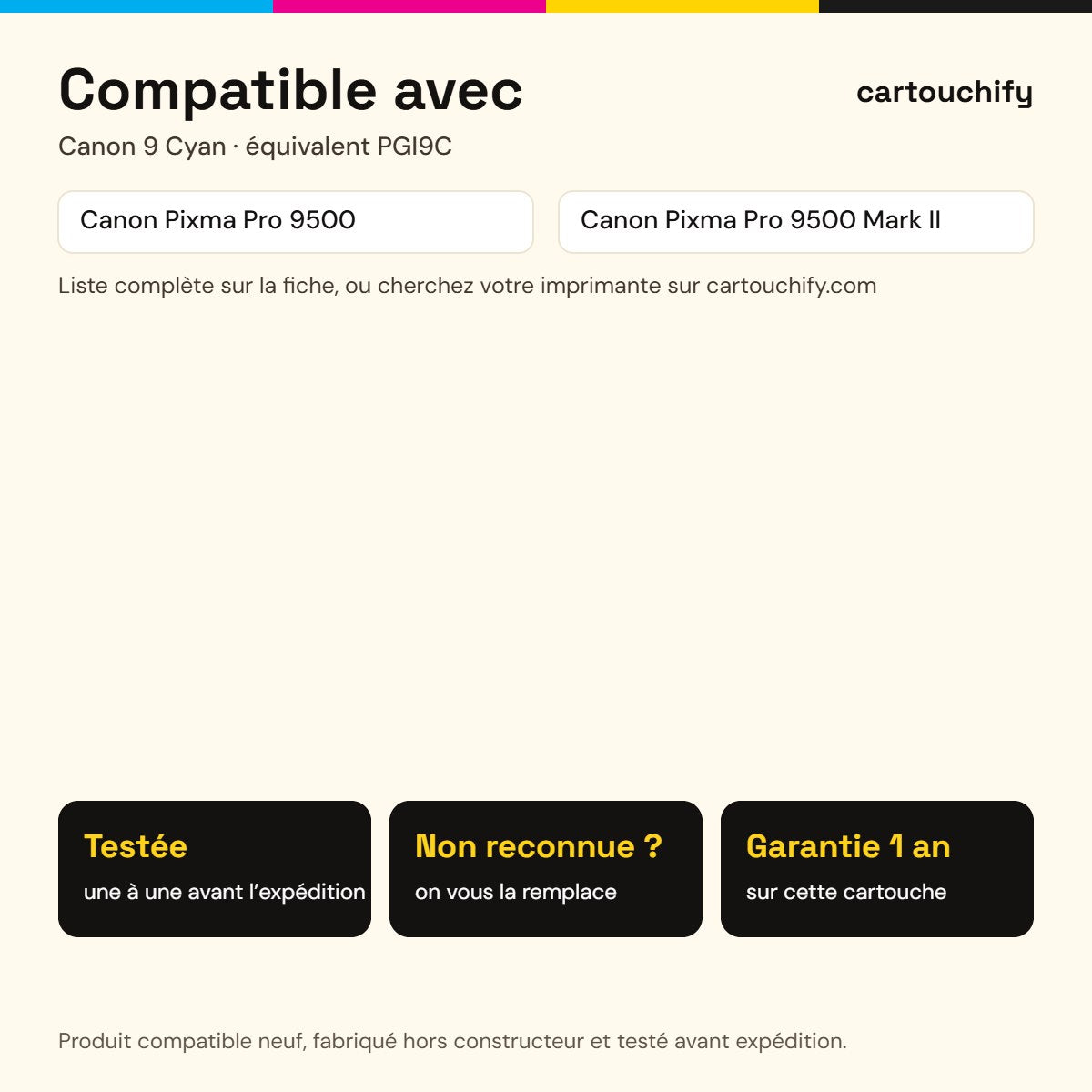 Imprimantes compatibles avec Canon 9 Cartouche Cyan compatible équivalent à PGI9C, 1035B001