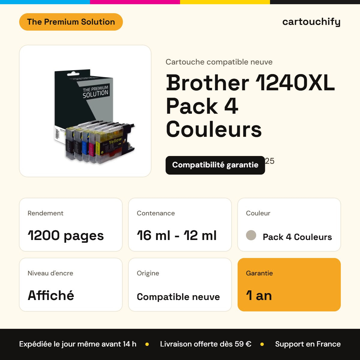 Brother 1240XL Pack 4 Couleurs The Premium Solution : rendement 1200 pages, 16 ml - 12 ml, garantie 1 an