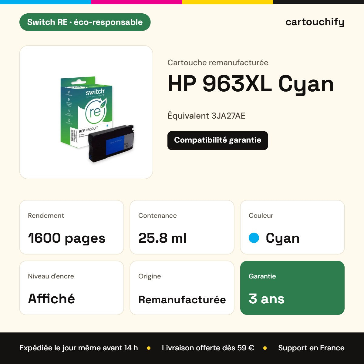 HP 963XL Cartouche Cyan remanufacturé équivalent à 3JA27AE · Switch RE : caractéristiques