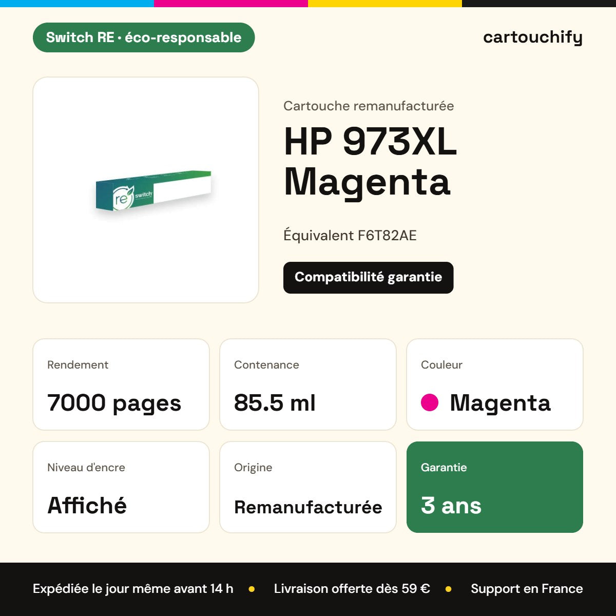 HP 973XL Cartouche Magenta remanufacturé équivalent à F6T82AE · Switch RE : caractéristiques