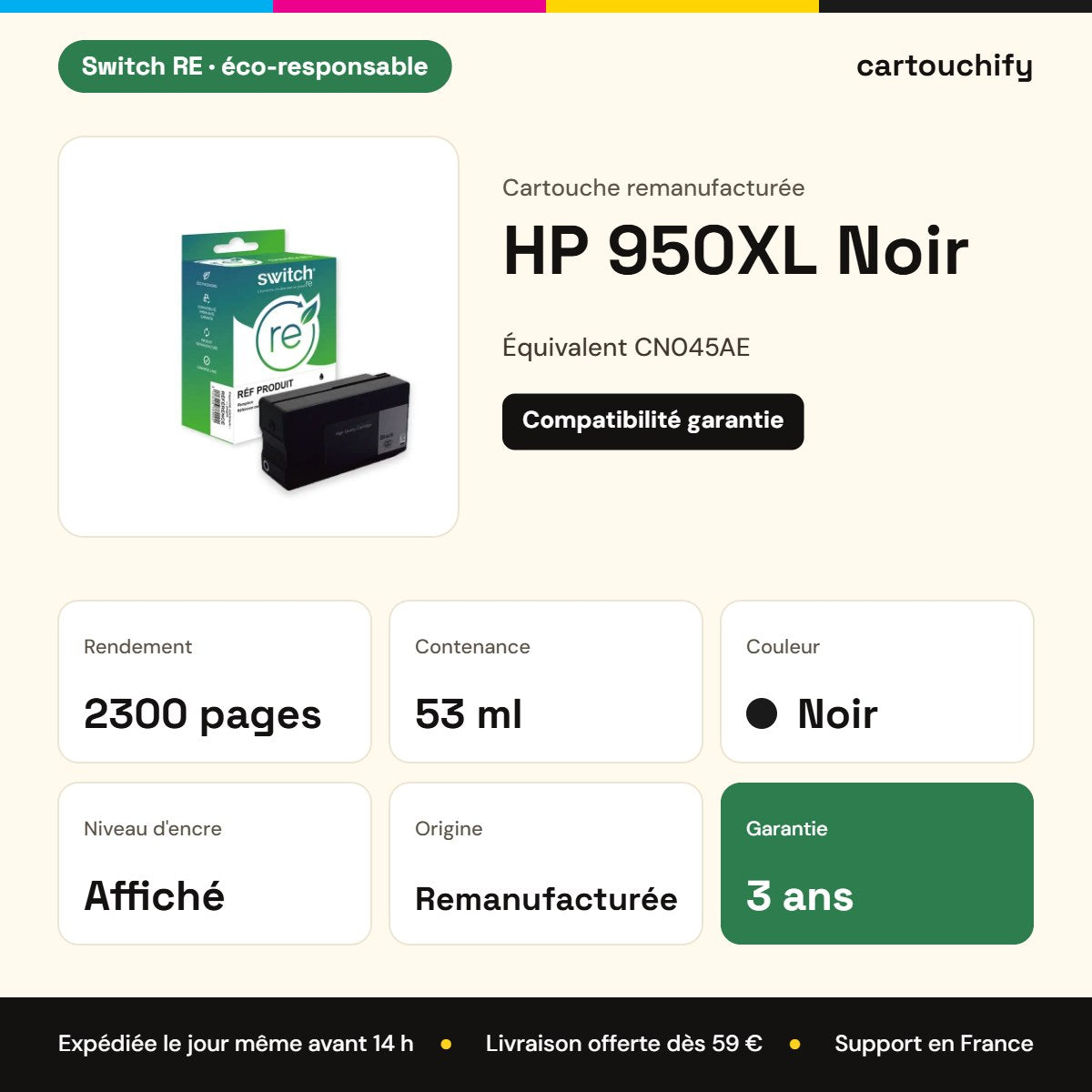 HP 950XL Cartouche Noir compatible équivalent à CN045AE · Switch RE : caractéristiques