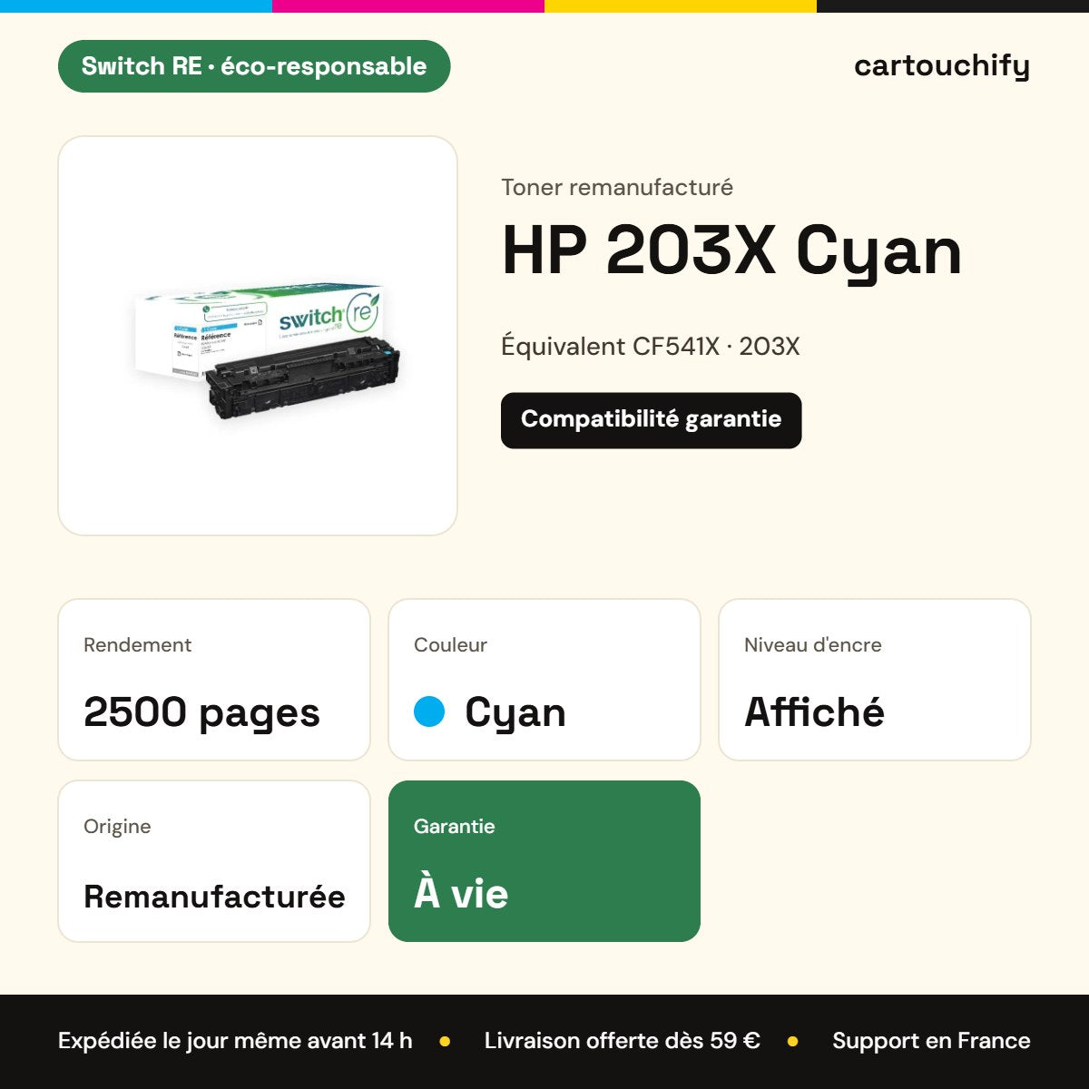 HP 203X Cyan Switch RE : rendement 2500 pages, garantie à vie