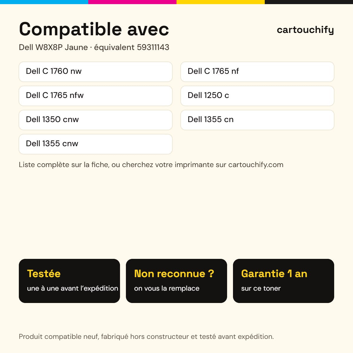 Imprimantes compatibles avec Dell W8X8P Toner Jaune compatible équivalent à 59311143 · Premier Prix