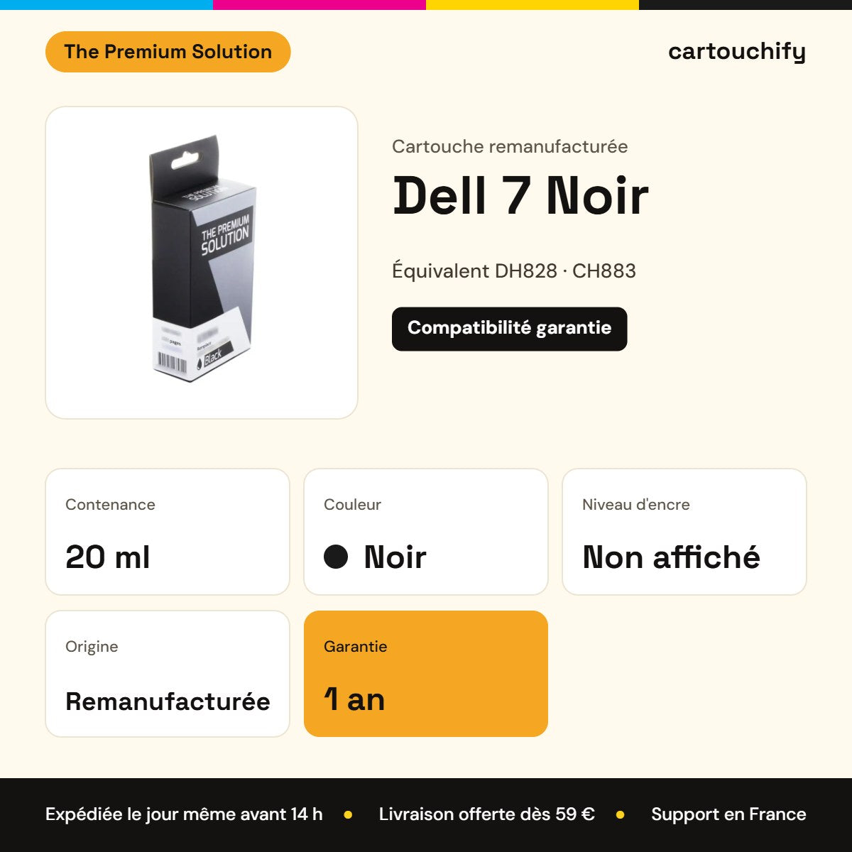 Dell 7 Cartouche Noir remanufacturé équivalent à DH828, CH883, 59210226 : caractéristiques