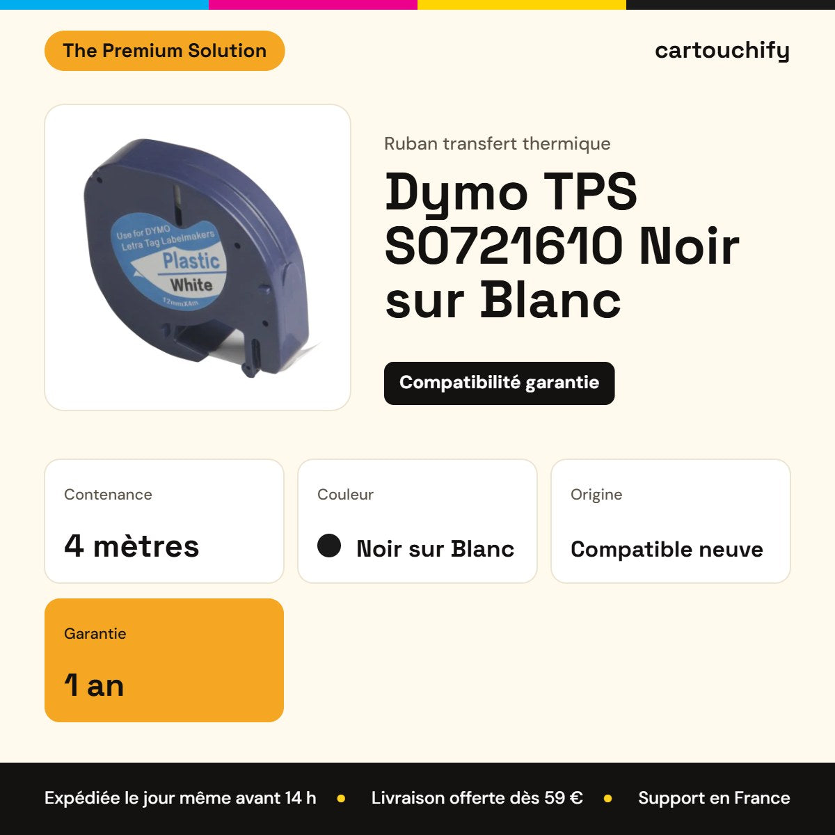 Dymo TPS S0721610 Ruban transfert thermique Noir sur Blanc compatible équivalent à S0721610 12mm : caractéristiques