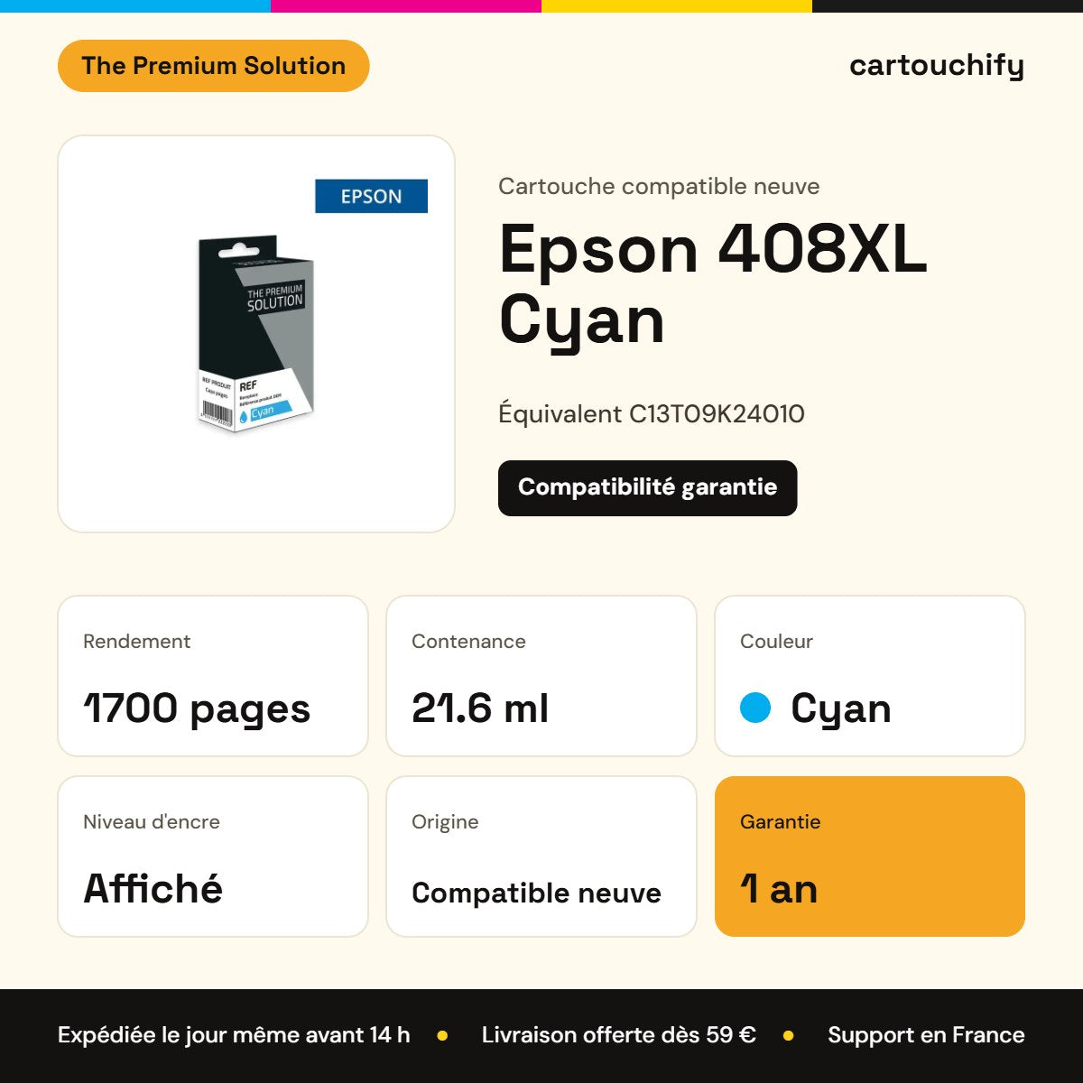 Epson 408XL Cartouche Cyan compatible équivalent à C13T09K24010 : caractéristiques