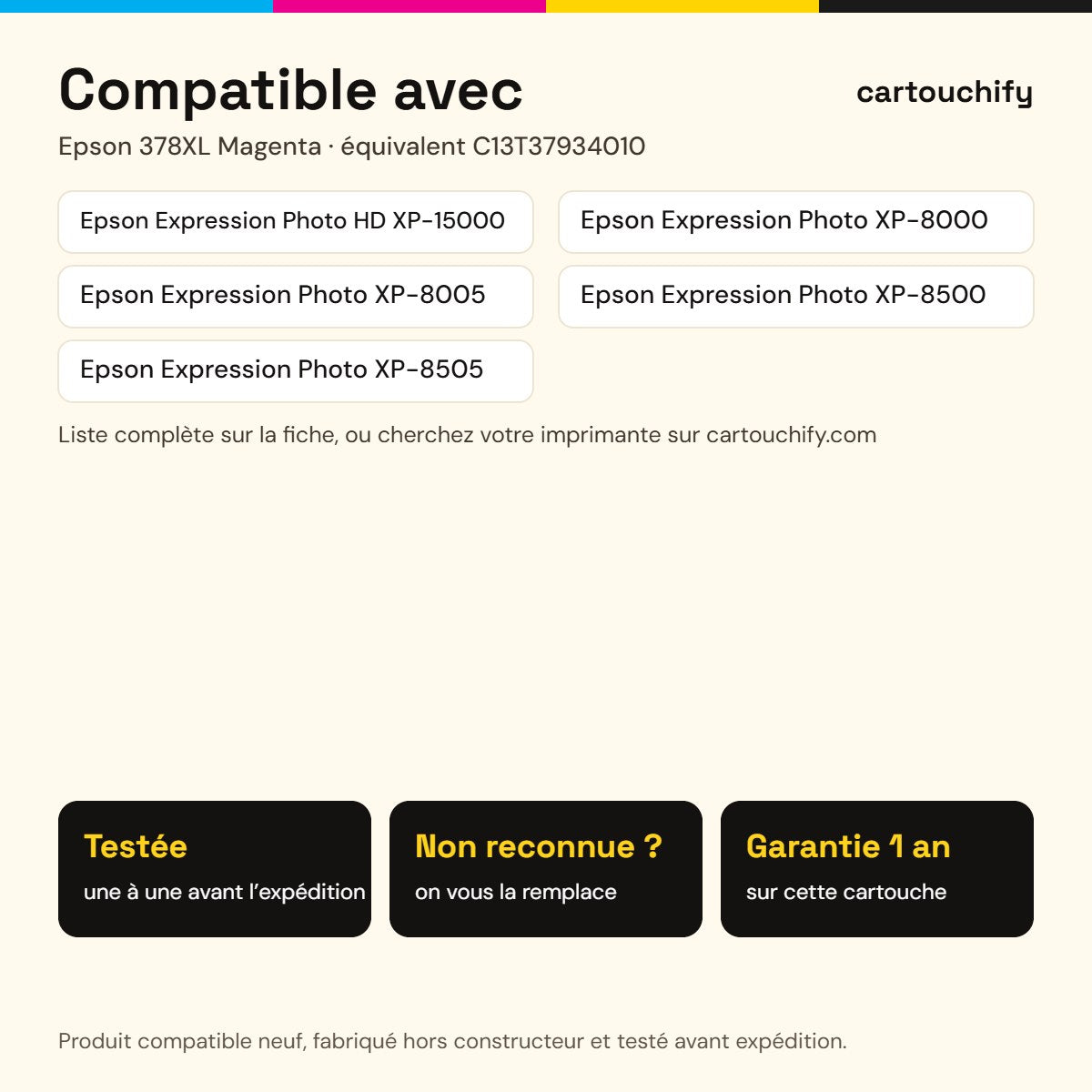 Imprimantes compatibles avec Epson 378XL Cartouche Magenta compatible équivalent à C13T37934010