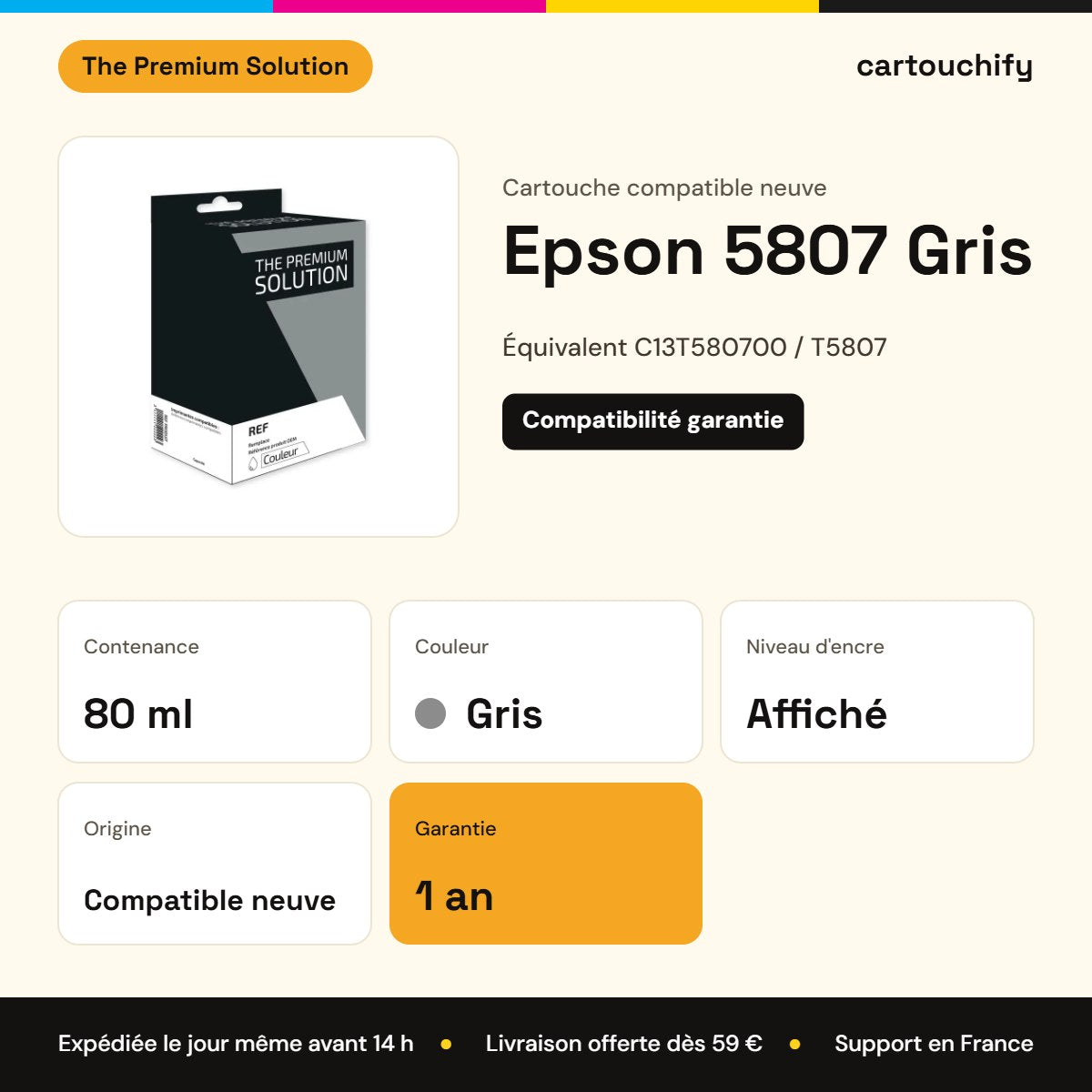 Epson 5807 Cartouche Gris compatible équivalent à C13T580700, T5807 : caractéristiques