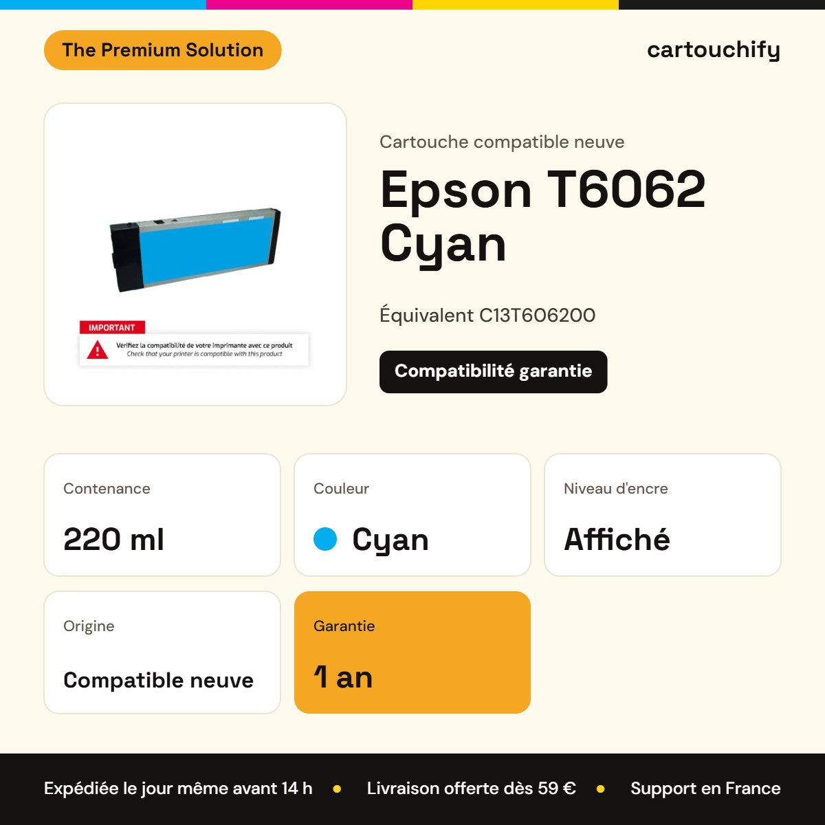 Epson T6062 Cartouche Cyan compatible équivalent à C13T606200 pour Epson Stylus Pro 4880 : caractéristiques