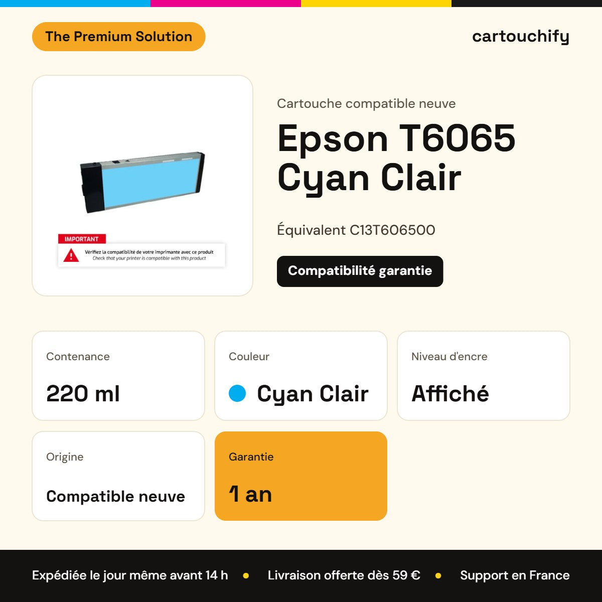 Epson T6065 Cartouche Light Cyan compatible équivalent à C13T606500 pour Epson Stylus Pro 4880 : caractéristiques