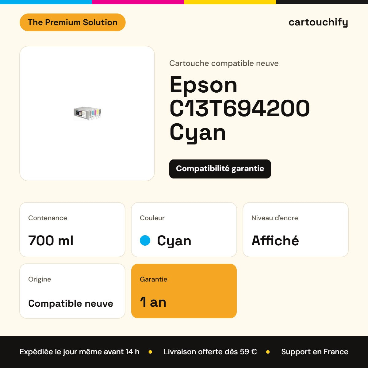 Epson C13T694200 Cartouche Cyan compatible : caractéristiques