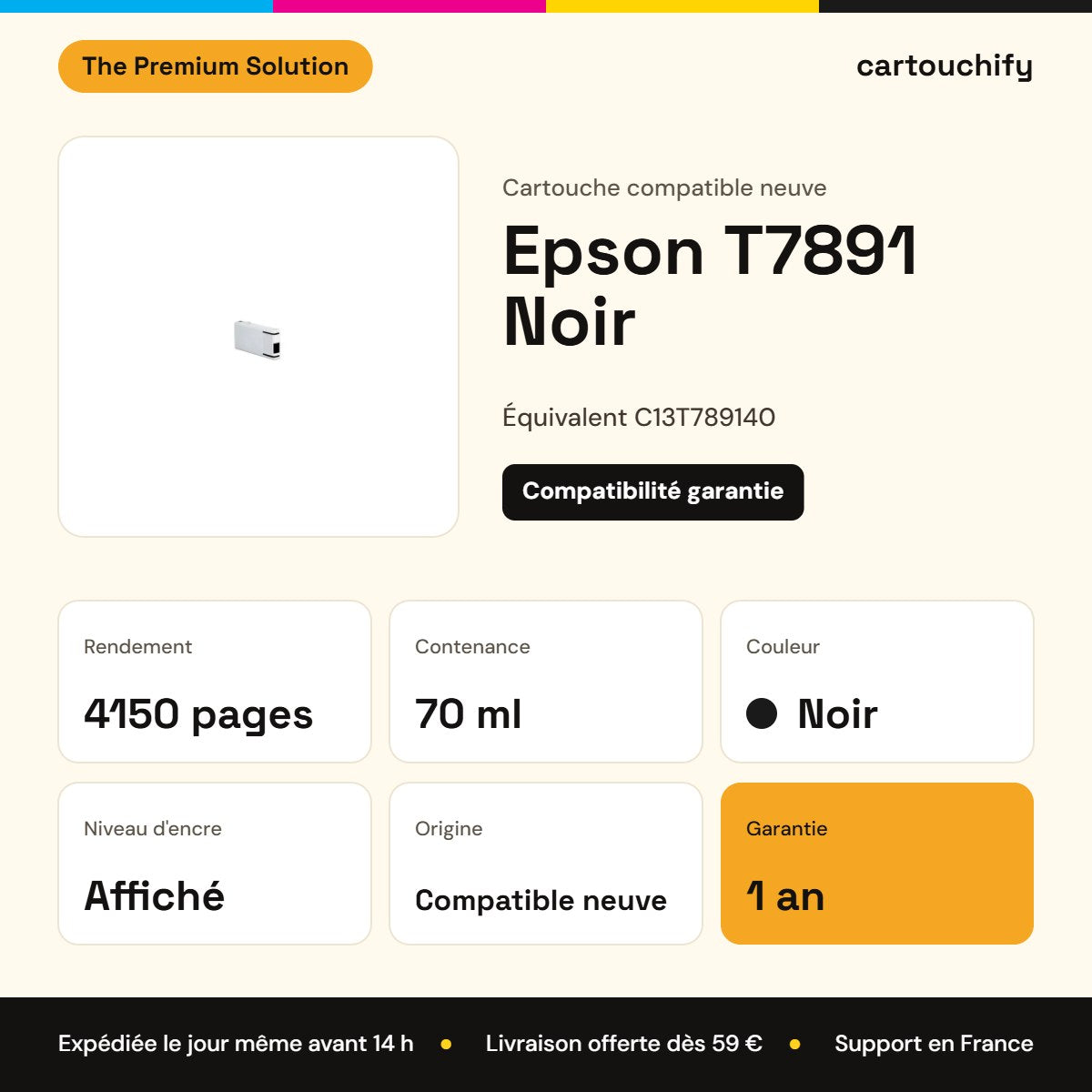 Epson T7891 Cartouche Noir compatible équivalent à C13T789140 : caractéristiques