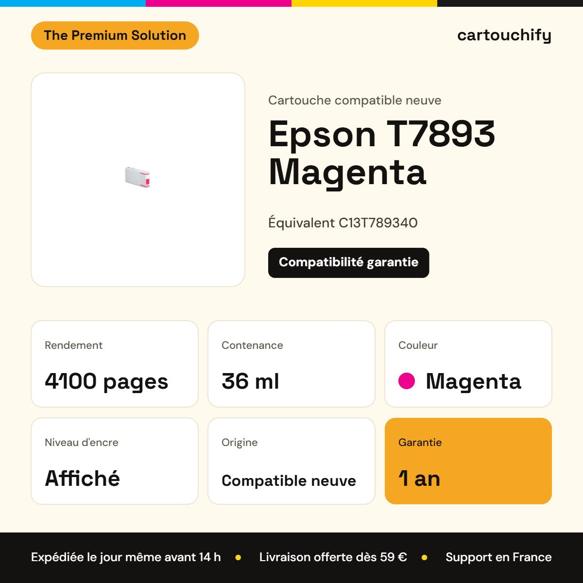 Epson T7893 Cartouche Magenta compatible équivalent à C13T789340 : caractéristiques