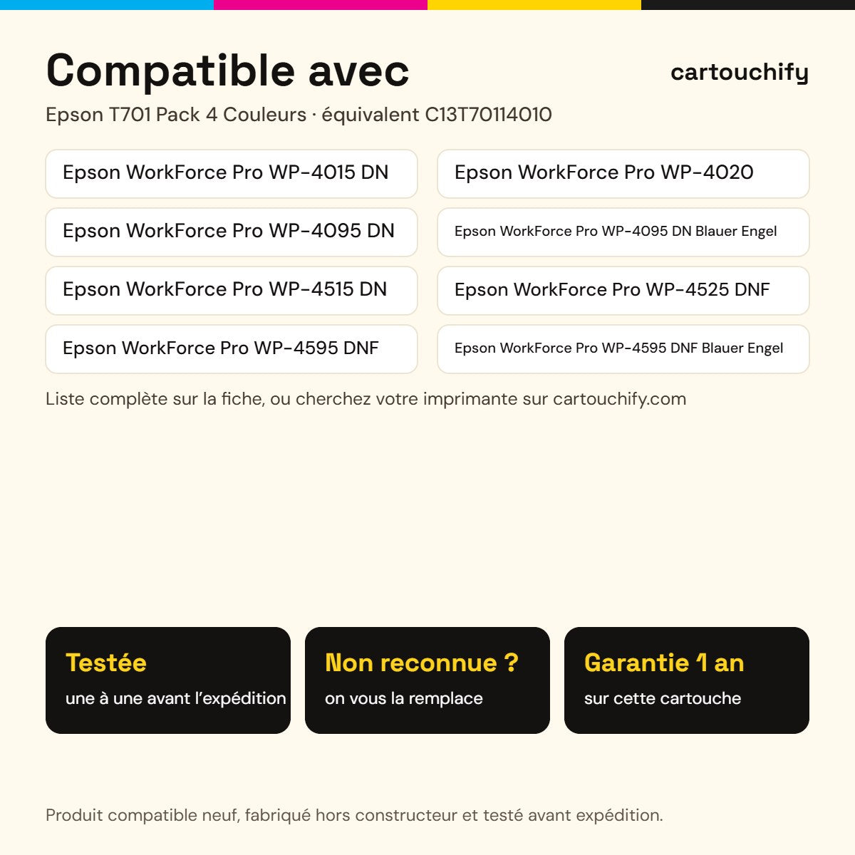 Imprimantes compatibles avec Epson T701 Bouteille encre Pack 4 Couleurs compatible équivalent à C13T70114010, T70124010, T70134010