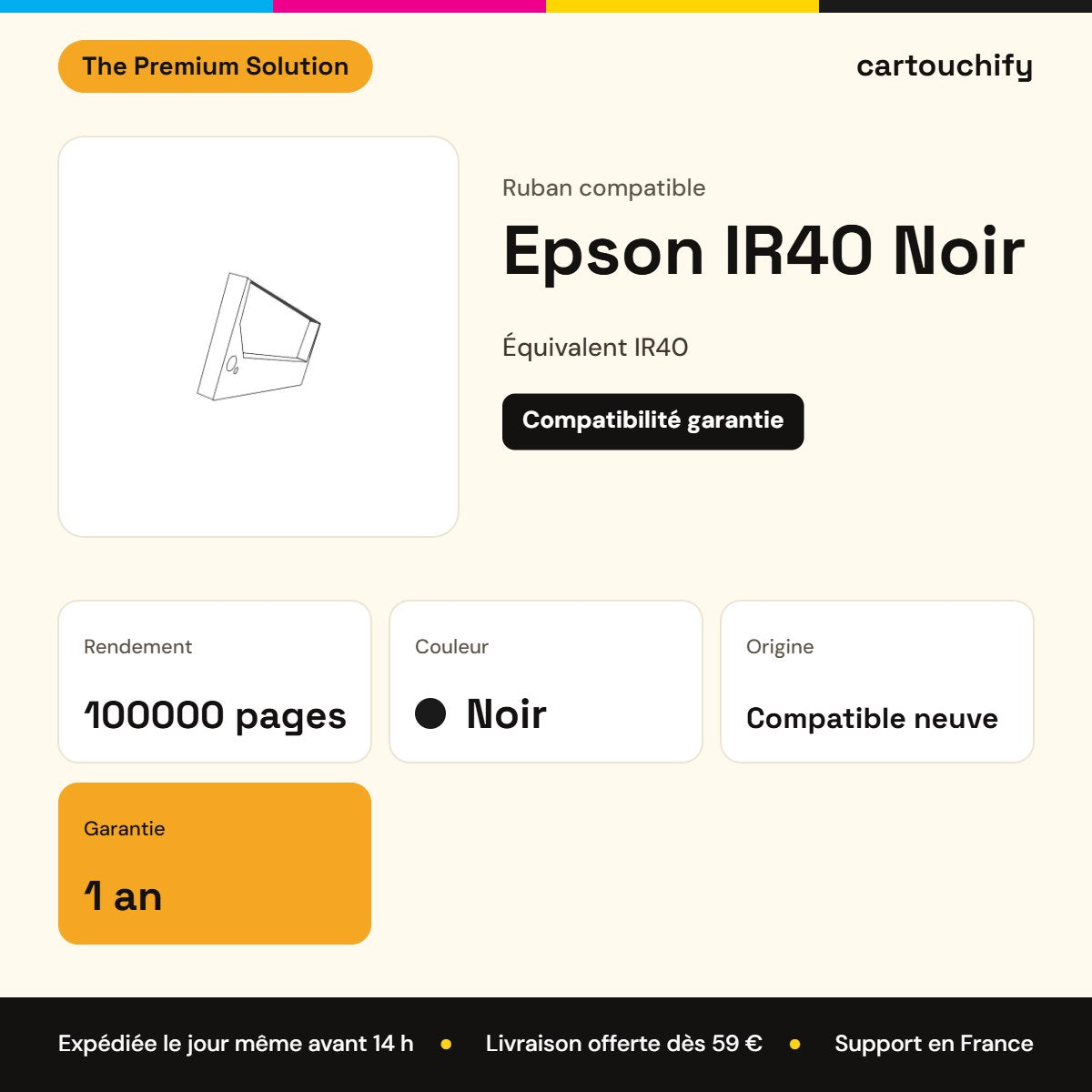Epson IR40 Ruban Noir compatible 100 000 pages : caractéristiques