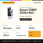 Epson T0801 Colibri Cartouche Noir compatible équivalent à C13T08014011 : caractéristiques