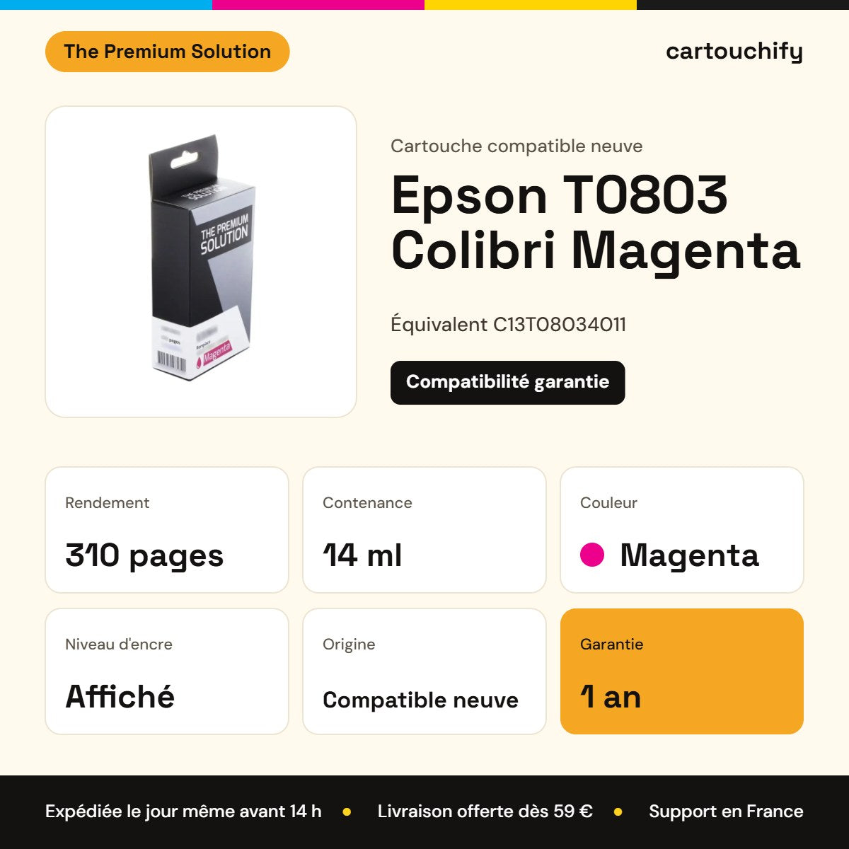 Epson T0803 Colibri Cartouche Magenta compatible équivalent à C13T08034011 : caractéristiques