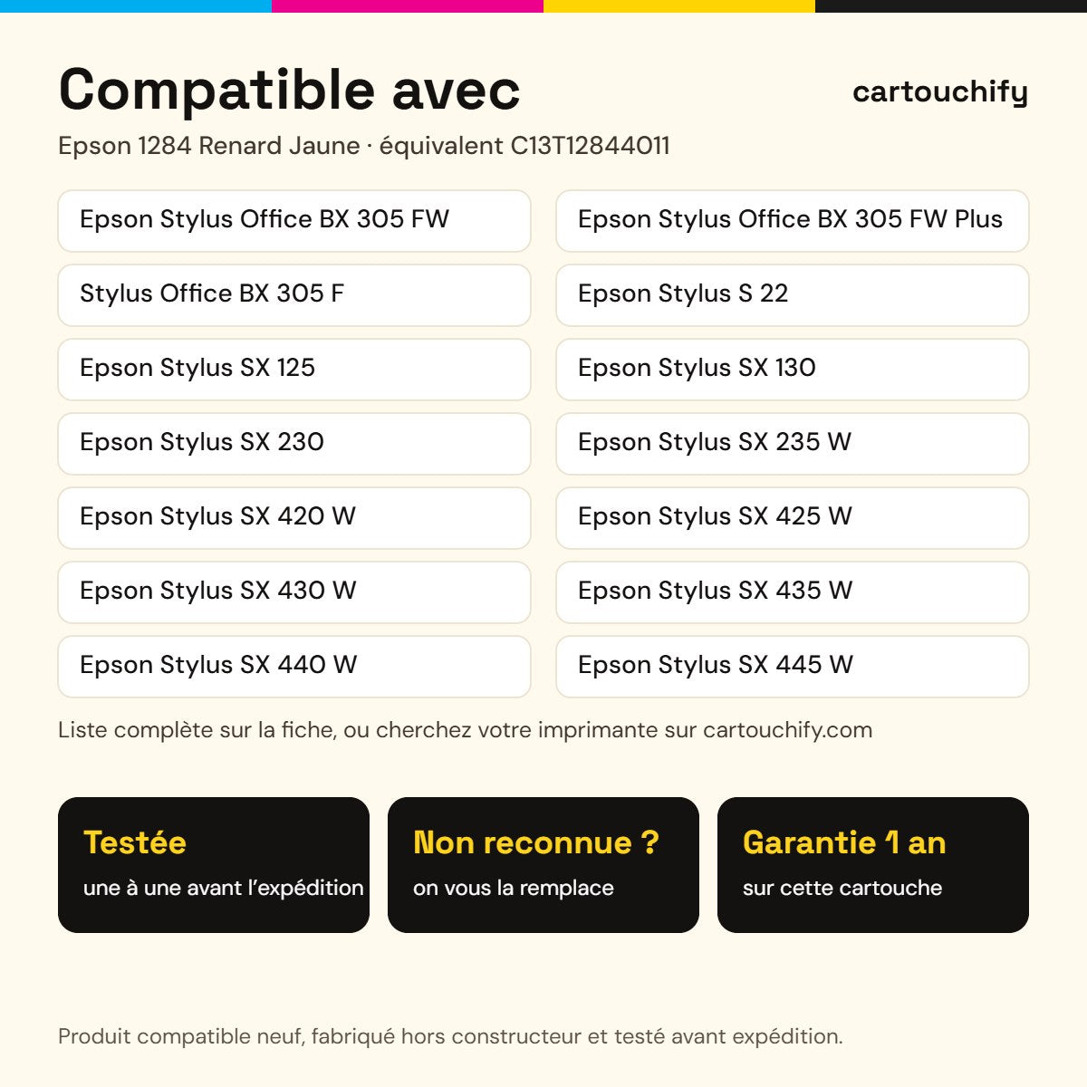Imprimantes compatibles avec Epson 1284 Renard Cartouche Jaune compatible équivalent à C13T12844011