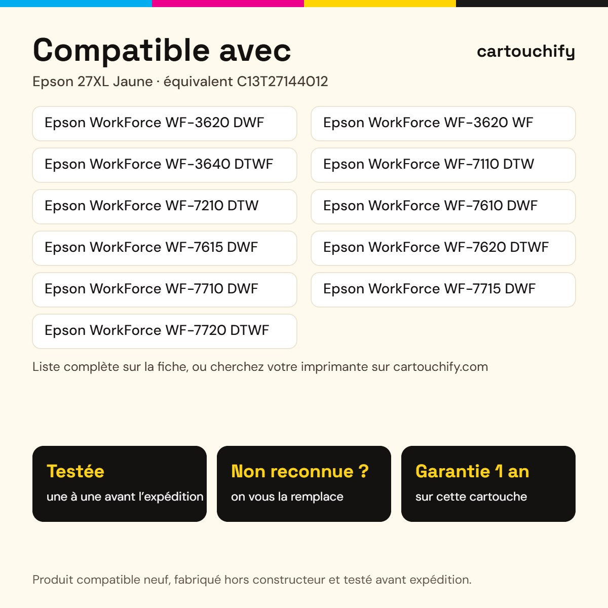 Imprimantes compatibles avec Epson 27XL Cartouche Jaune compatible équivalent à C13T27144012
