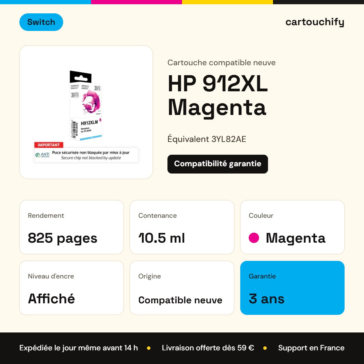 HP 912XL Cartouche Magenta compatible équivalent à 3YL82AE · Switch : caractéristiques