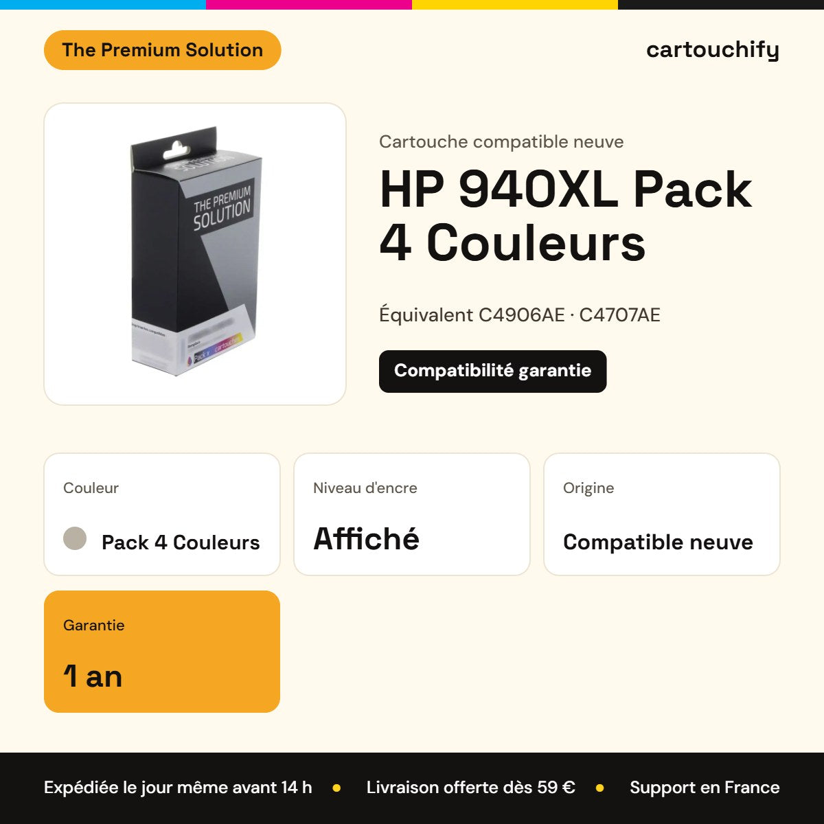 HP 940XL Cartouche Pack 4 Couleurs compatible équivalent à C4906AE, C4707AE, C4908AE : caractéristiques
