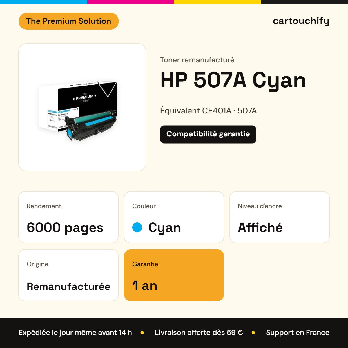 HP 507A Toner Cyan remanufacturé équivalent à CE401A : caractéristiques