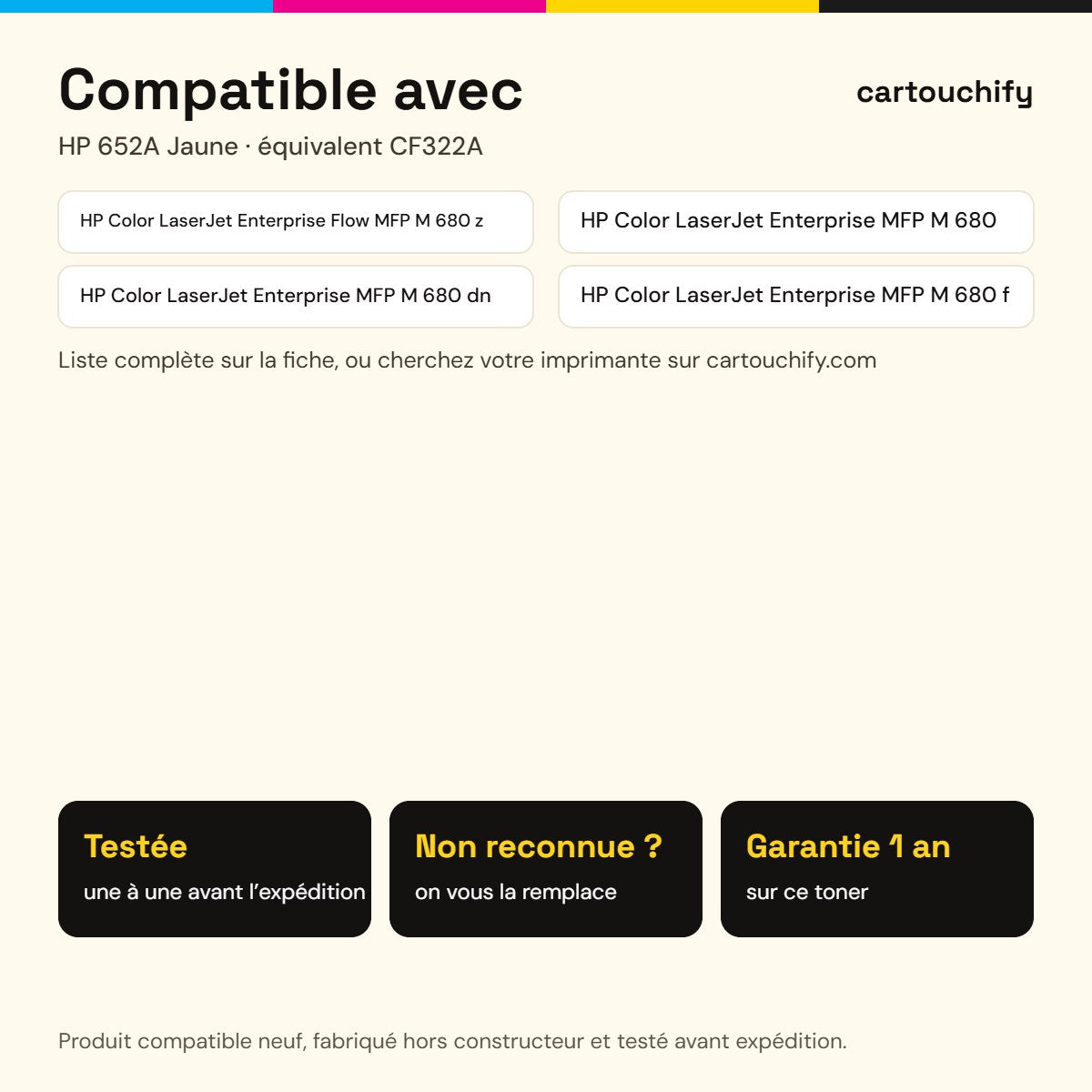 Imprimantes compatibles avec HP 652A Toner Jaune compatible équivalent à CF322A