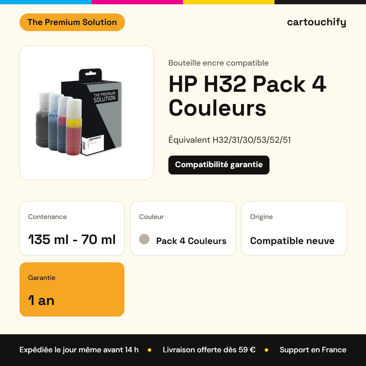 HP H32 Bouteille encre Pack 4 Couleurs compatible : caractéristiques