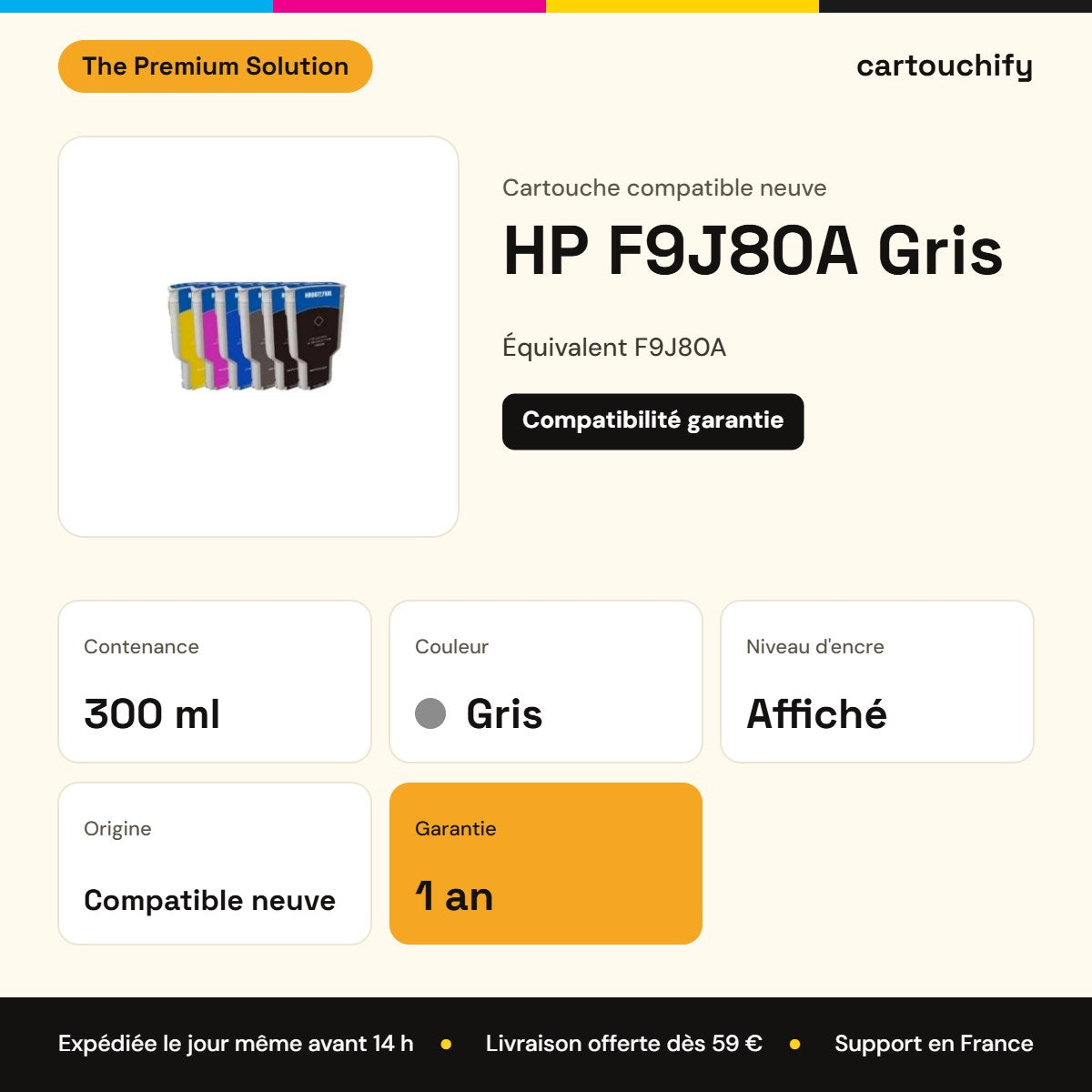 HP F9J80A Cartouche Gris compatible : caractéristiques