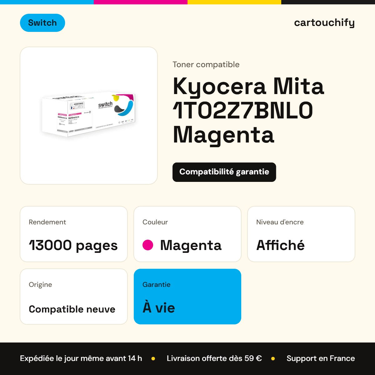 Kyocera Mita 1T02Z7BNL0 Toner Magenta compatible · Switch : caractéristiques