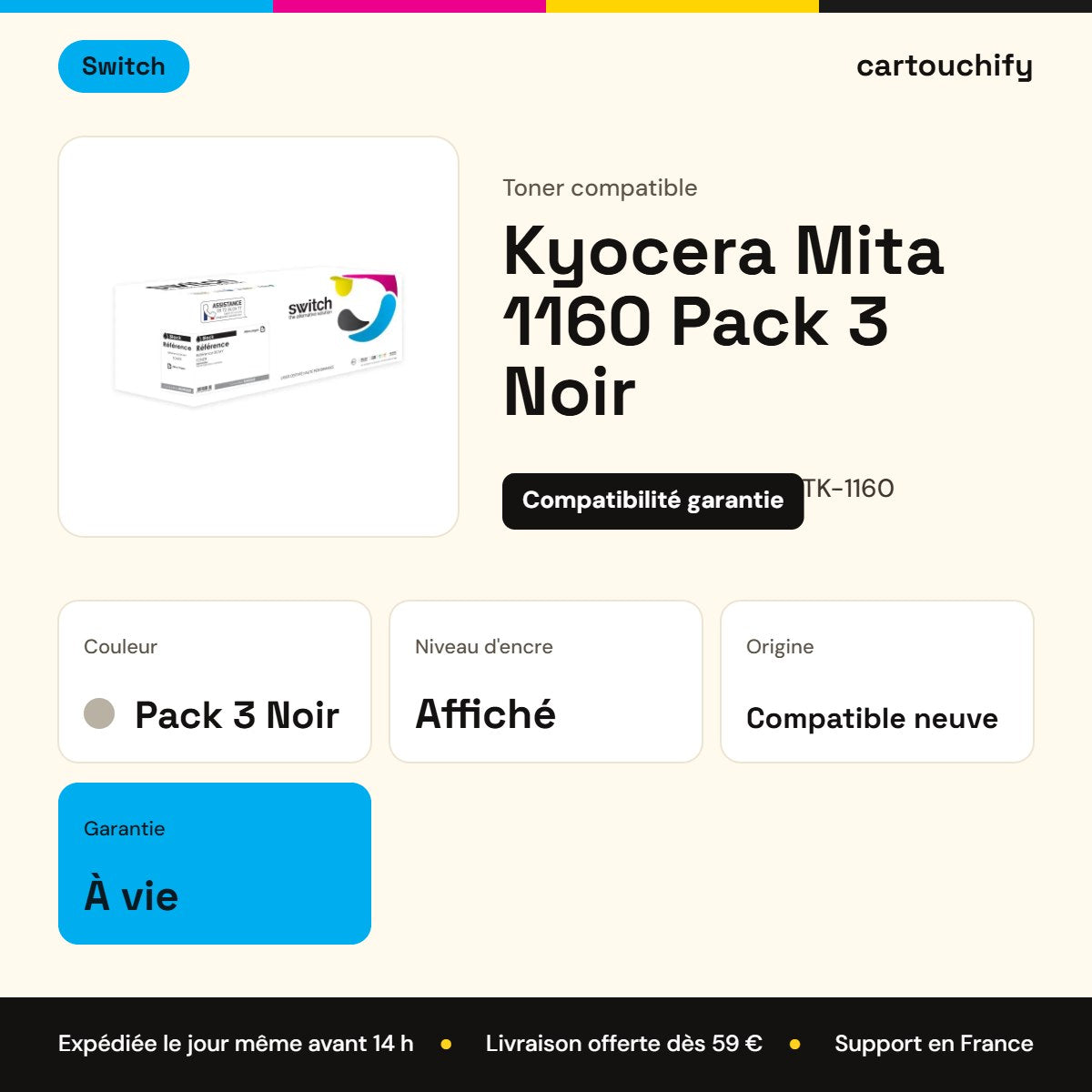 Kyocera Mita 1160 Toner Pack 3 Noir compatible équivalent à 1T02RY0NL0, TK-1160 · Switch : caractéristiques