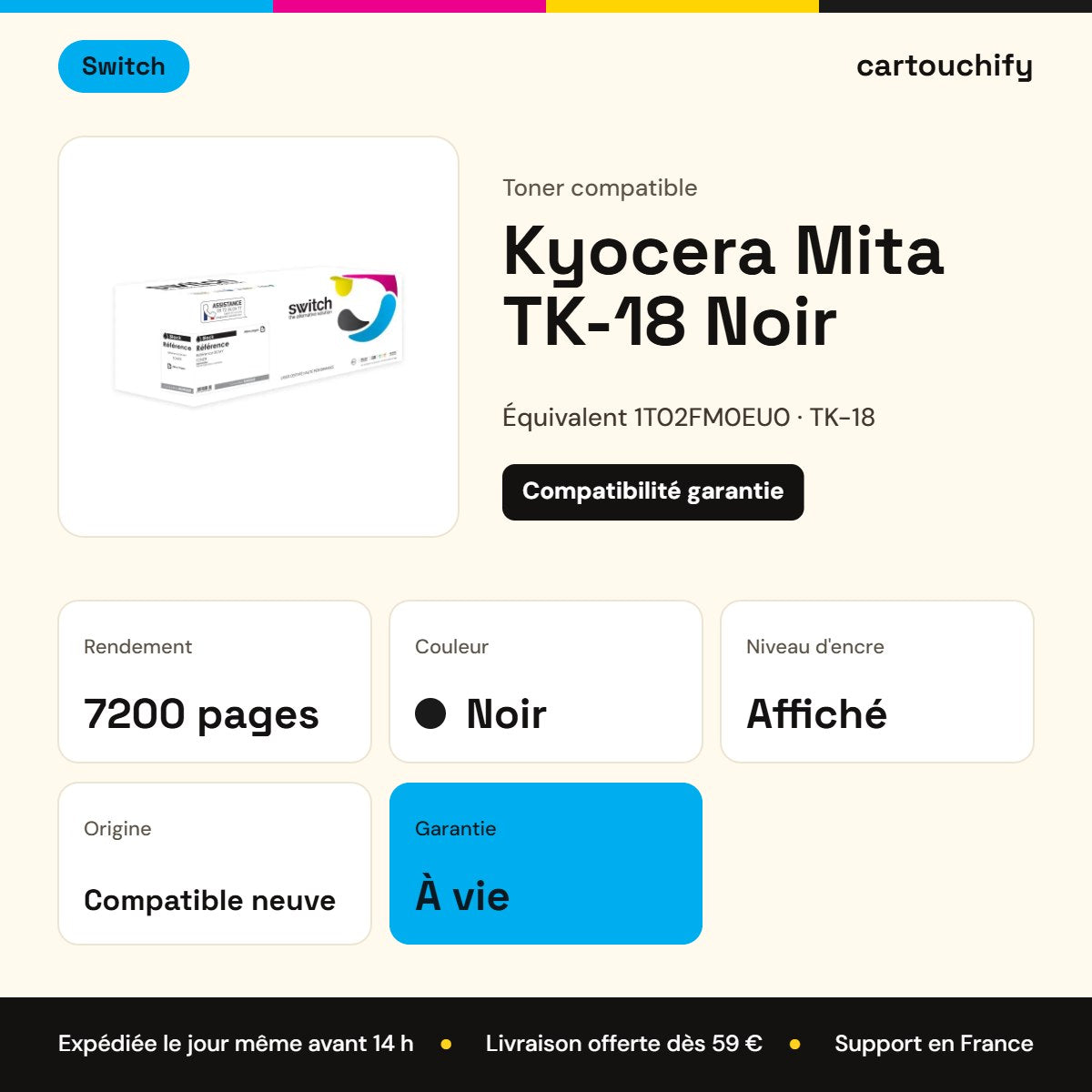 Kyocera Mita TK-18 Toner Noir compatible équivalent à 1T02FM0EU0 · Switch : caractéristiques