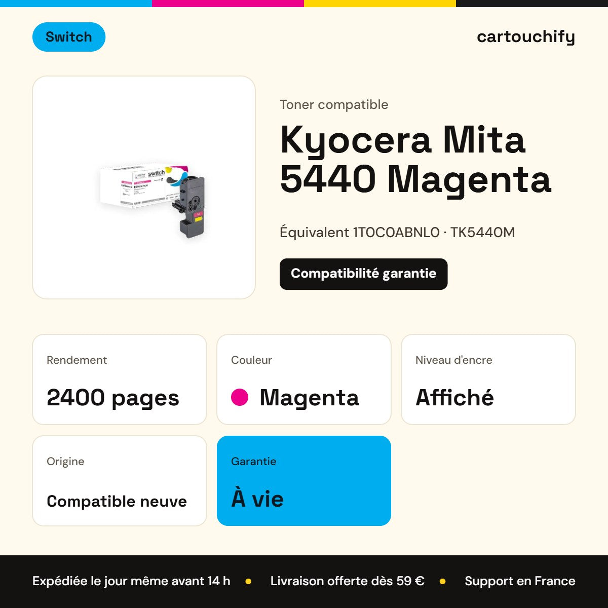 Kyocera Mita 5440 Toner Magenta compatible équivalent à 1T0C0ABNL0, TK5440M · Switch : caractéristiques