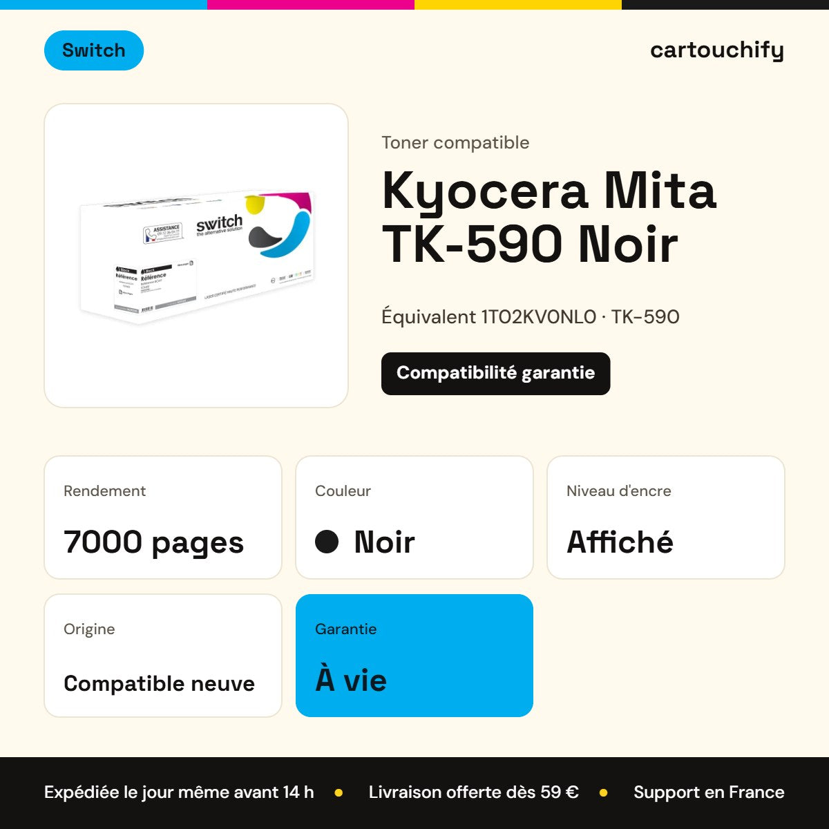 Kyocera Mita TK-590 Toner Noir compatible équivalent à 1T02KV0NL0 · Switch : caractéristiques